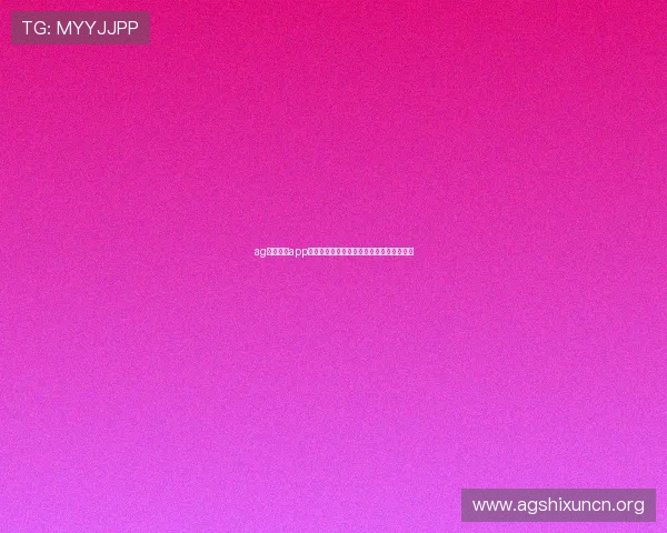 ag视讯真人app多样化游戏选择，满足不同玩家的娱乐需求